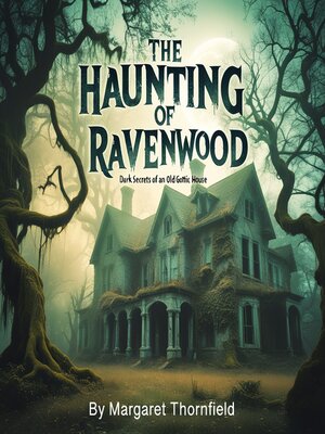 cover image of The Haunting of Ravenwood